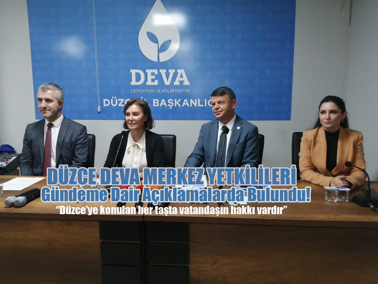 DÜZCE DEVA PARTİSİ